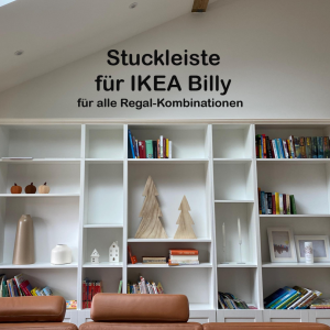 Stuckleisten für IKEA Billy Regal